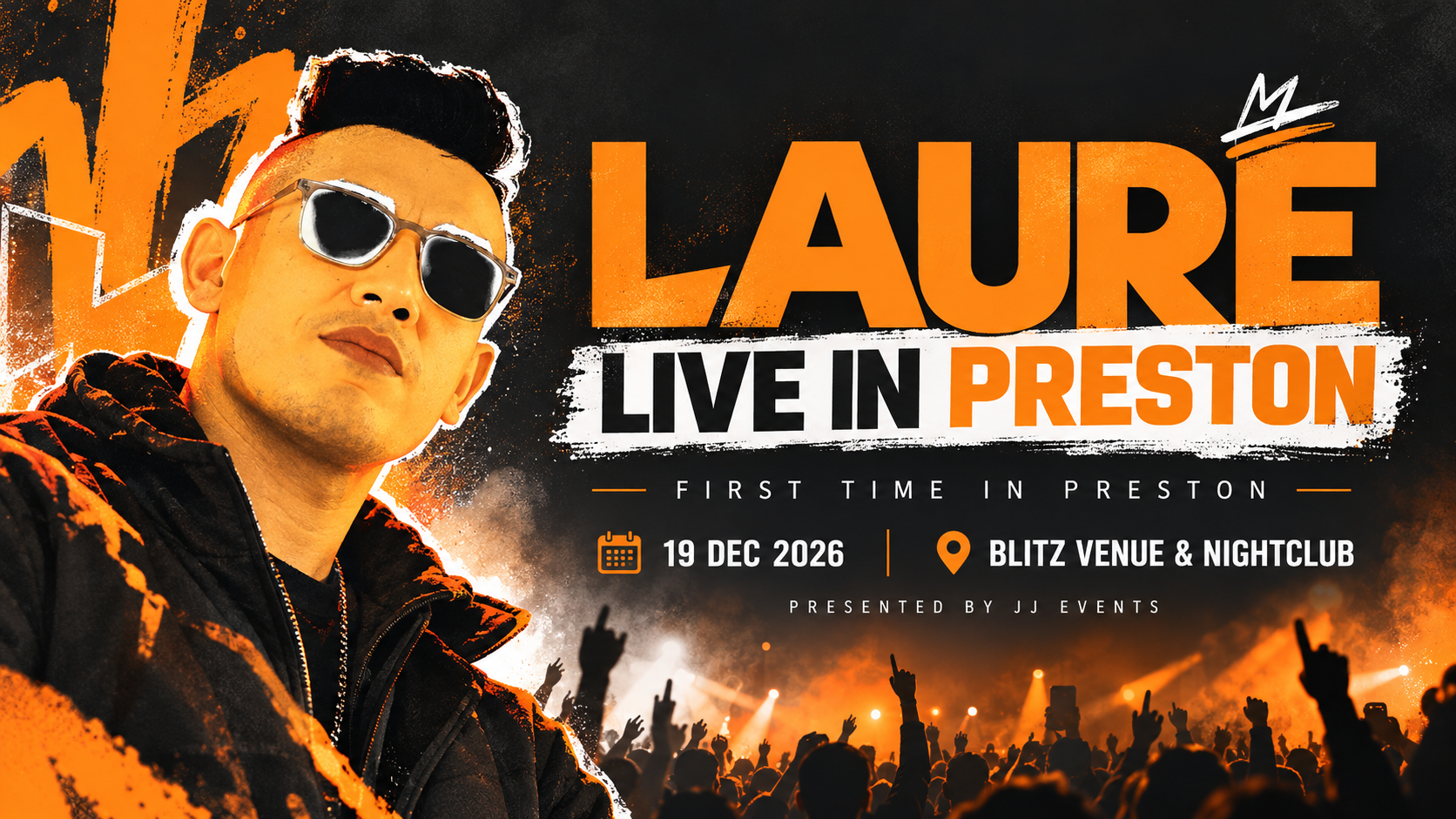 LAURE Live in Preston 2026 - JJ Events